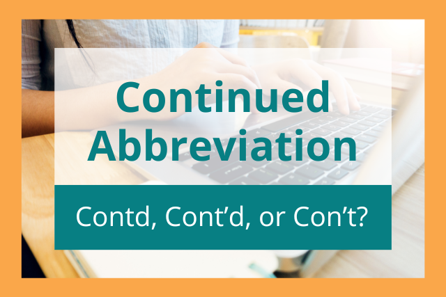 Continued Abbreviation: Contd or Cont’d?