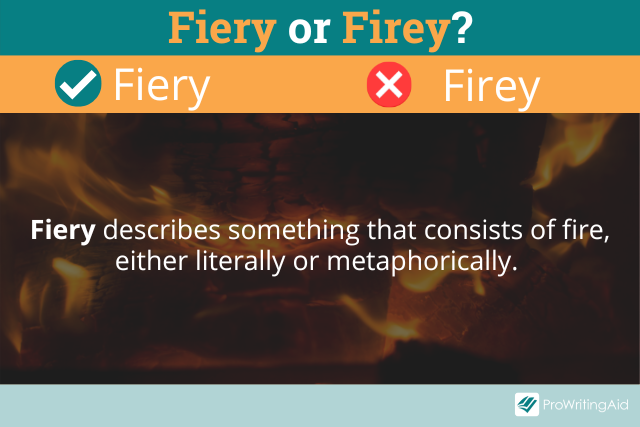 What Do Fiery Mean