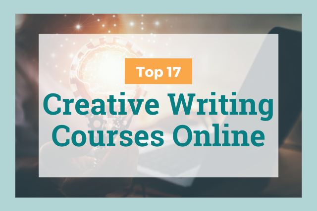 Creative Writing Courses Best Online Classes For Writers