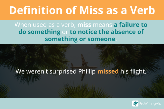 Miss Vs Missed Meaning