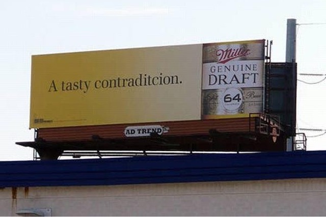 billboard reads: A tasty contradicticion