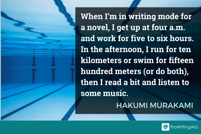 Haruki Murakami's Writing Routine: “I mesmerize myself to reach a deeper  state of mind.” - Famous Writing Routines