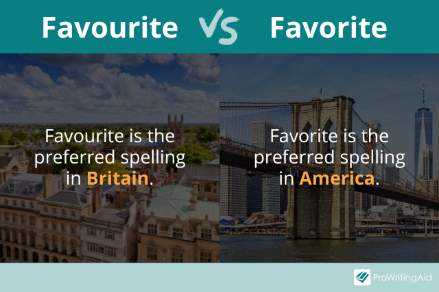 Favourite vs Favorite: Which Is the Correct Spelling?