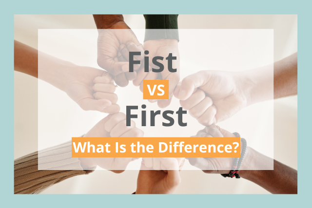 fist vs first
