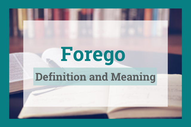 Forego meaning article