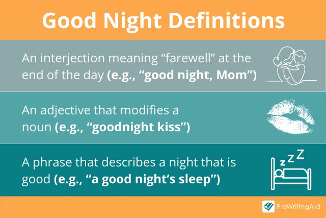 The definitions of good night