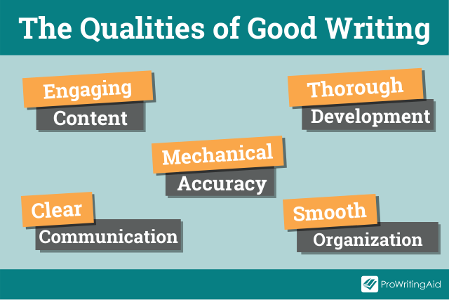 The qualities of good writing