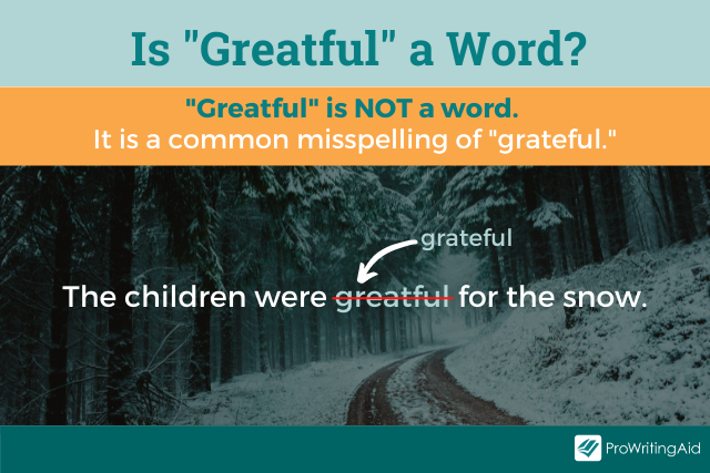 Greatful is not a word