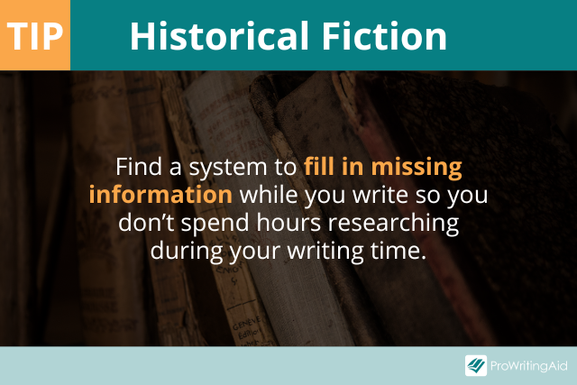 Historical fiction writing tip