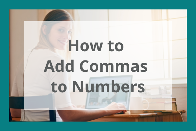 how to add commas to numbers