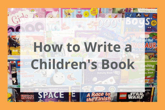 how to write a children's book