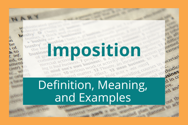 imposition-definition-meaning-and-examples