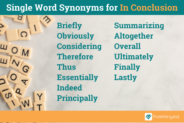 as the conclusion synonym