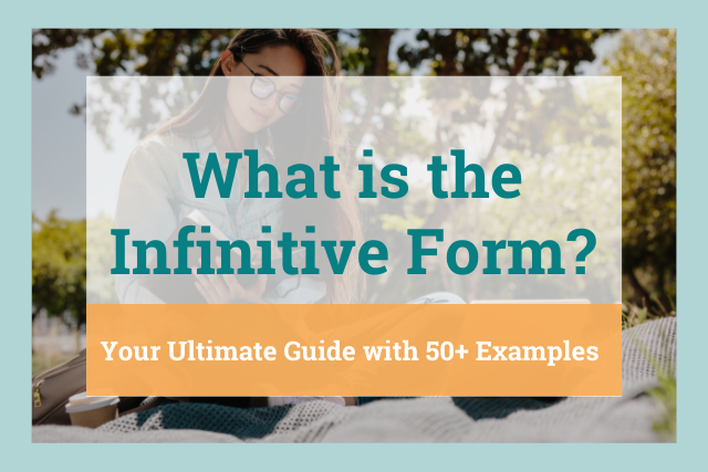 Infinitives The Grammar Guide