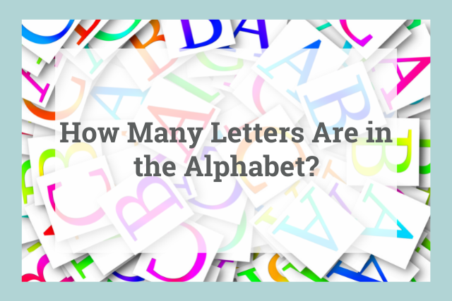 How Many Letters Are In The Alphabet