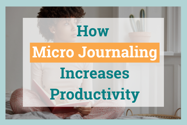 how micro journaling improves productivity