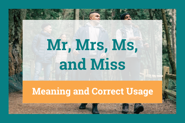 Ms., Miss, & Mrs.: Understanding The Difference