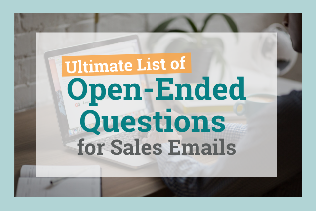 what-are-the-best-open-ended-questions-to-foster-curiosity-in-a-sales