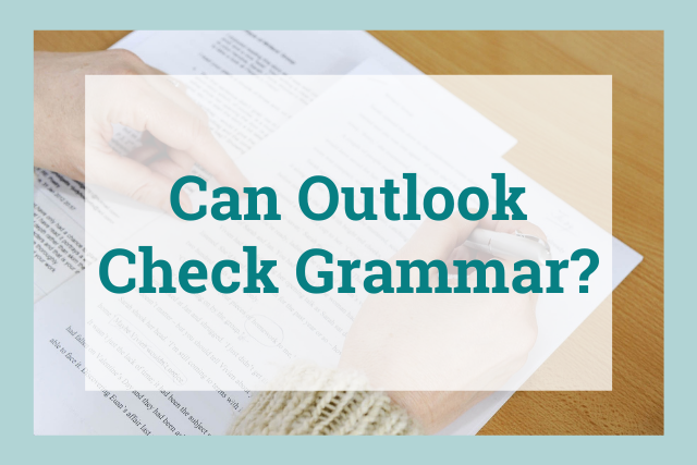 Can outlook check grammar