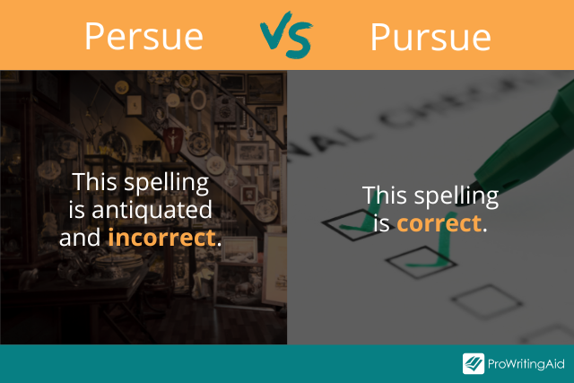 persue vs pursue spelling