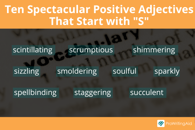 Examples of positive S adjectives