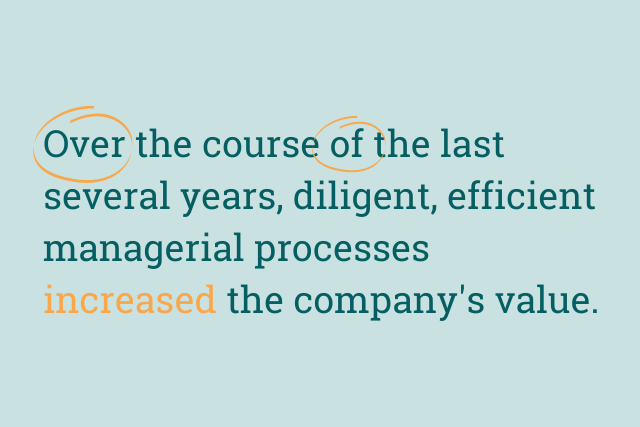 Text reads: "Over the course of last several years, diligent, efficient managerial processes increased the company's value". 'Over' and 'of' are circled. Increased is highlighted.