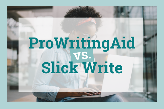 SlickWrite vs ProWritingAid cover image