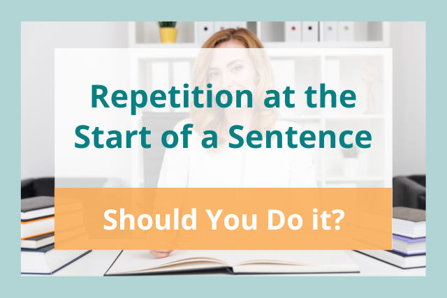 repetition at the start of a sentence