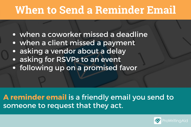 When to send a reminder email