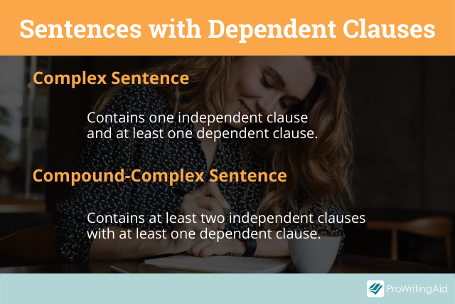 Sentences with dependent clauses
