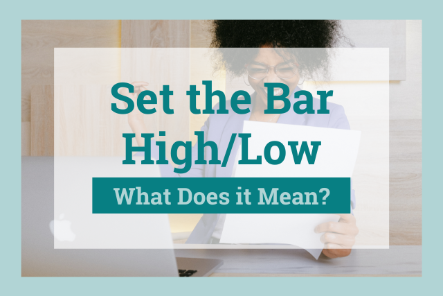 Set the bar high title