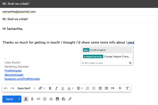 snippets in gmail, \pwa to ProWritingAid