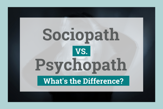 Sociopath Vs Psychopath 