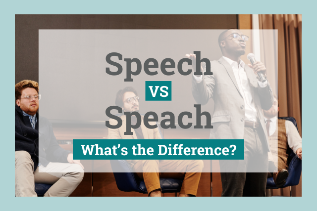Speech vs speach