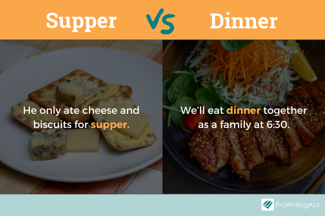 Dinner vs supper examples