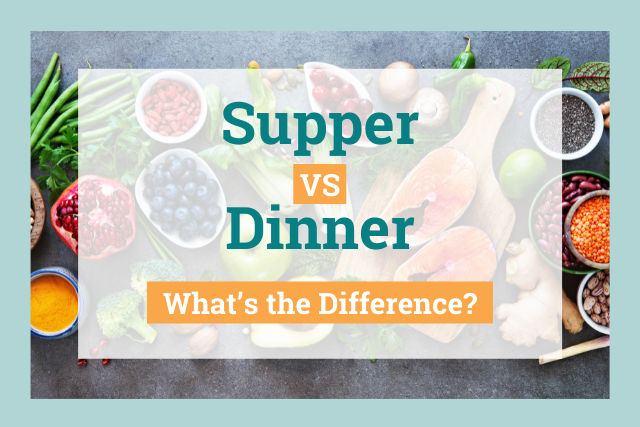 Supper vs Dinner title