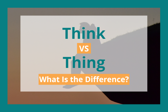 think vs thing