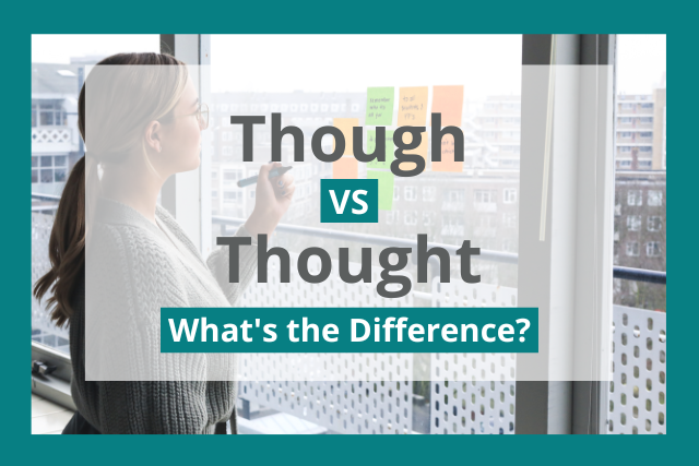 though vs thought