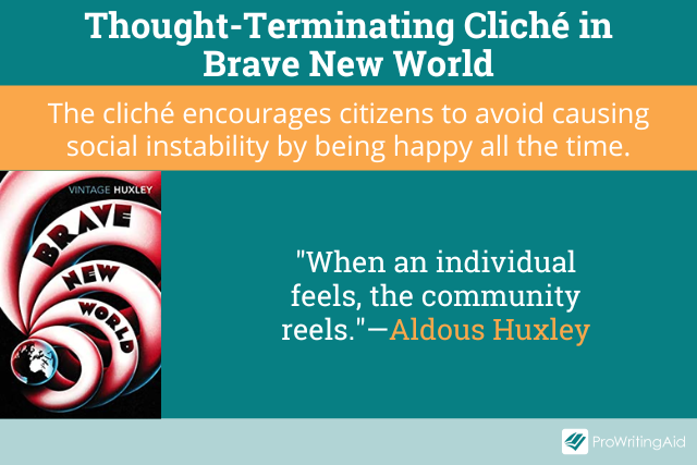 Thought-terminating cliche in brave new world