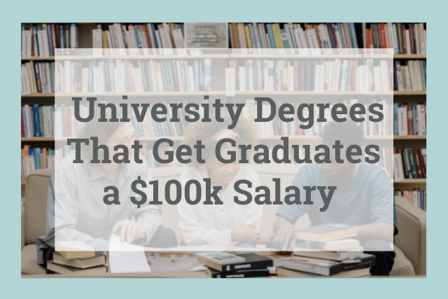 Universities that provide 100k salaries
