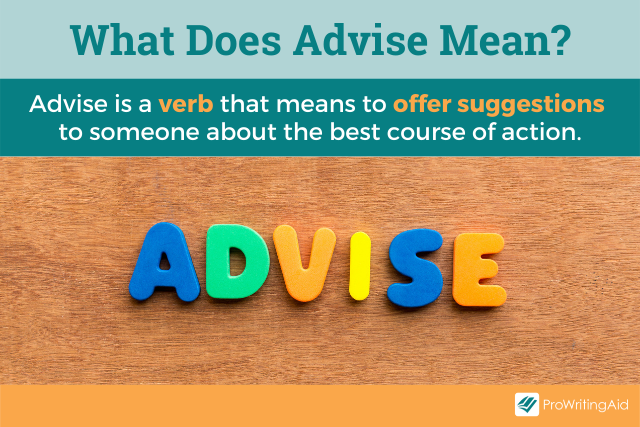 What Is The Difference Between Advise And Advice? The, 47% OFF