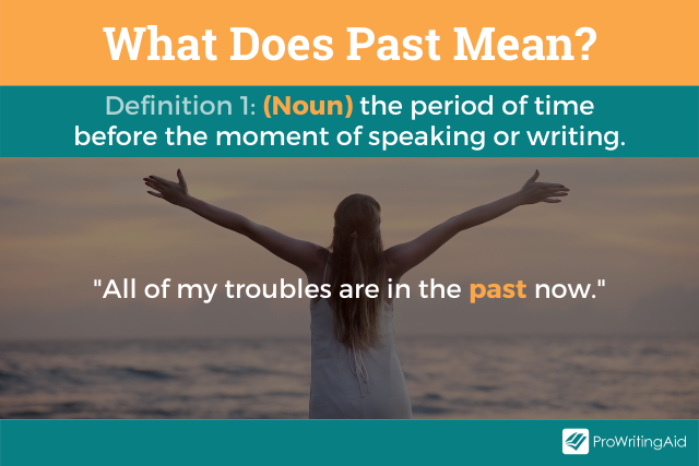 The first definition of past