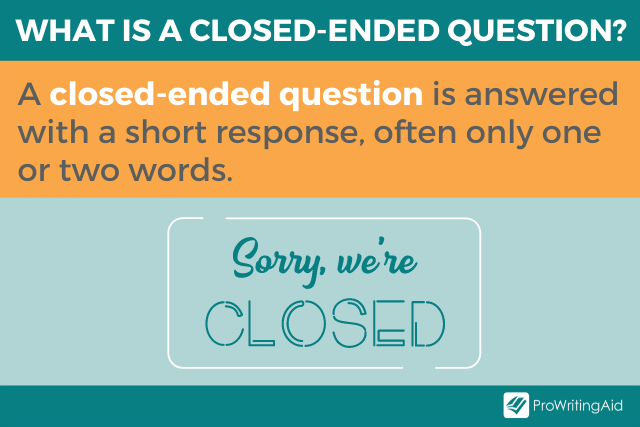 Closed Ended Question Meaning In Business