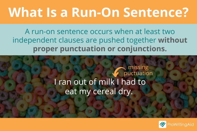 Some Examples Of Run On Sentences