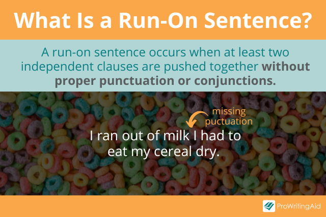What Is A Run On Sentence And How To Fix It With Examples The 