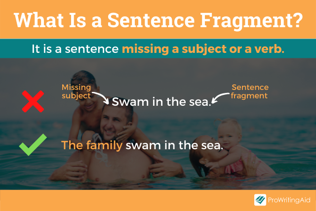 What is a sentence fragment