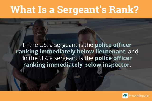 The definition of a sergeants rank