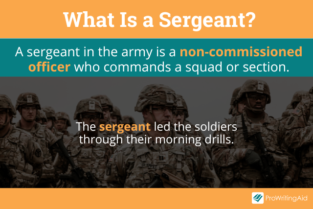 Sergeant or Sargent: What’s the Difference?