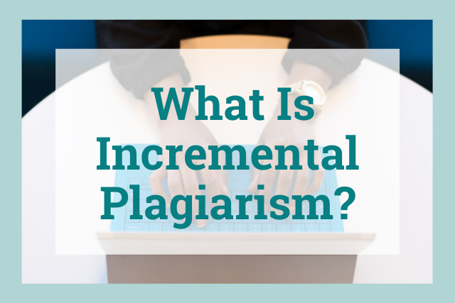 What is incremental plagiarism title