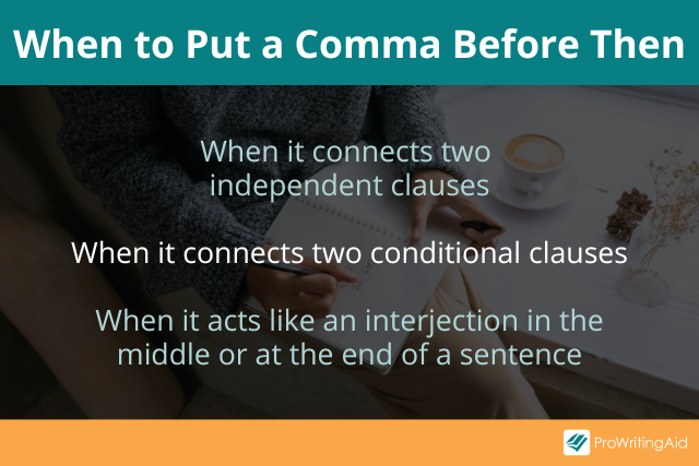 when to put a comma before then